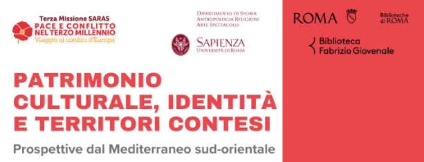 Patrimonio culturale, le identità e territori contesi: prospettive dal Mediterraneo sud orientale